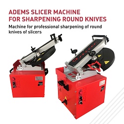ADEMS Slicer - machine for sharpening round knives